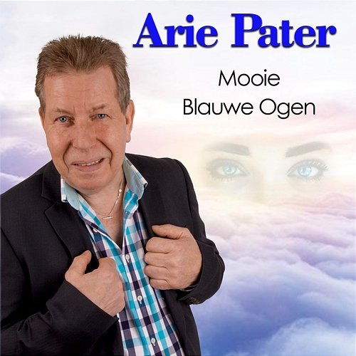 Mooie Blauwe Ogen Arie Pater