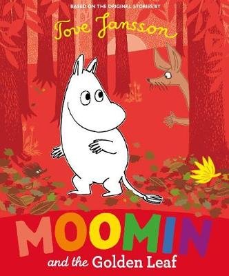Moomin and the Golden Leaf Jansson Tove
