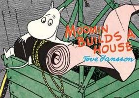 Moomin Builds a House Jansson Tove