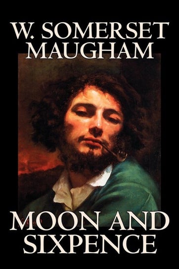 Moon and Sixpence by W. Somerset Maugham, Fiction, Classics Maugham W. Somerset