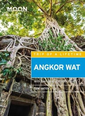 Moon Angkor Wat (Third Edition) Vater Tom