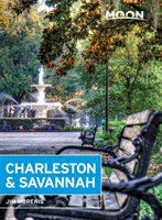 Moon Charleston & Savannah (Seventh Edition) Morekis Jim