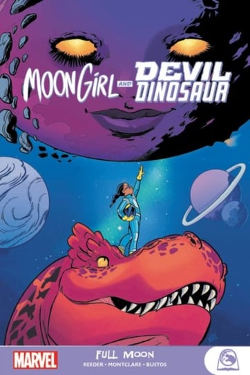 Moon Girl And Devil Dinosaur. Full Moon Reeder Amy, Montclare Brandon