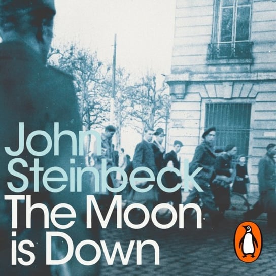 Moon is Down - audiobook Coers Donald, Steinbeck John