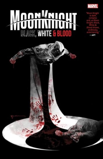 Moon Knight: Black,  White & Blood Hickman Jonathan, Bachalo Chris, Sienkiewicz Bill