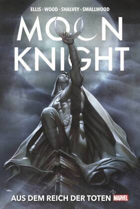 Moon Knight Collection von Warren Ellis: Aus dem Reich der Toten Panini Manga und Comic
