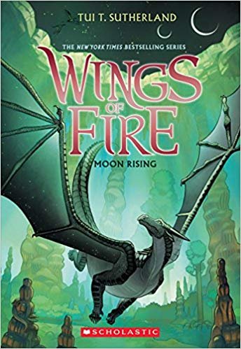 Moon Rising. Wings of Fire, Book 6. Sutherland Tui T.