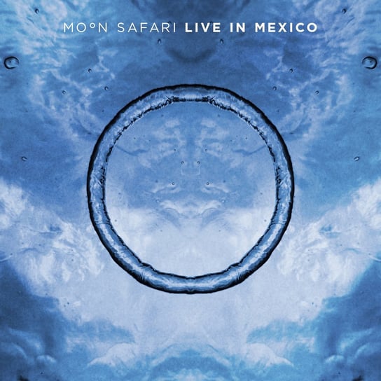 Moon Safari: Live In Mexico Moon Safari