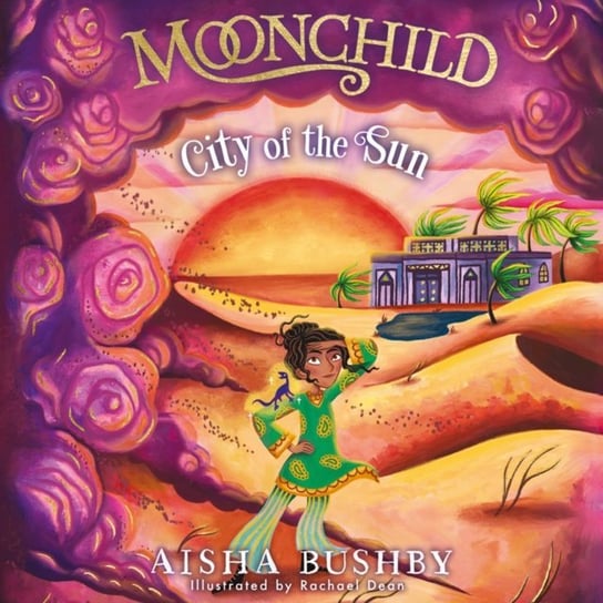 Moonchild: City of the Sun - audiobook Bushby Aisha