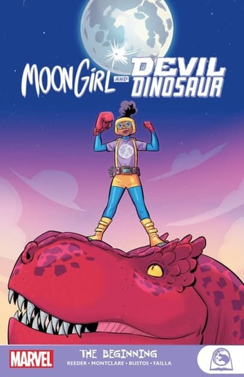 Moongirl And Devil Dinosaur: The Beginning Montclare Brandon, Reeder Amy