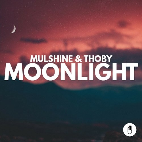 Moonlight Mulshine & THOBY