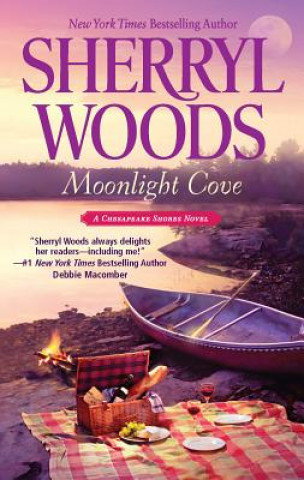 Moonlight Cove. Chesapeake Shores. Volume 6 Woods Sherryl
