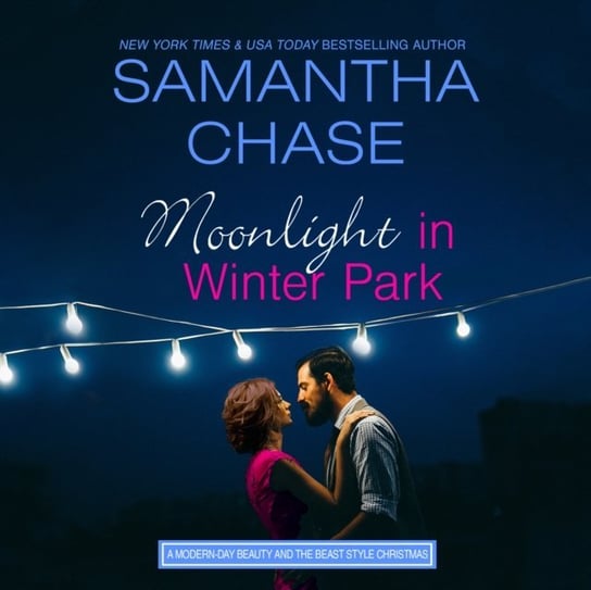 Moonlight in Winter Park Chase Samantha, Tanya Eby