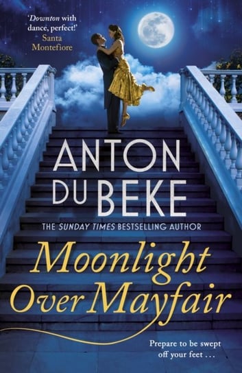 Moonlight Over Mayfair Shortlisted for the Historical Romantic Novel Award Anton Du Beke