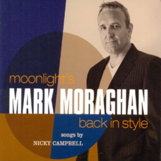 Moonlight's Back in Style Moraghan Mark