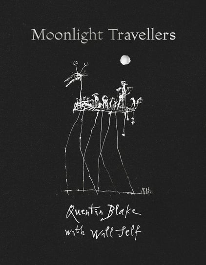 Moonlight Travellers Blake Quentin, Self Will