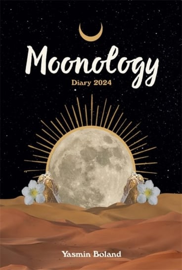 Moonology (TM) Diary 2024 Boland Yasmin
