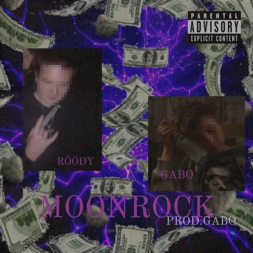 MOONROCK Gabo, RÖÖDY