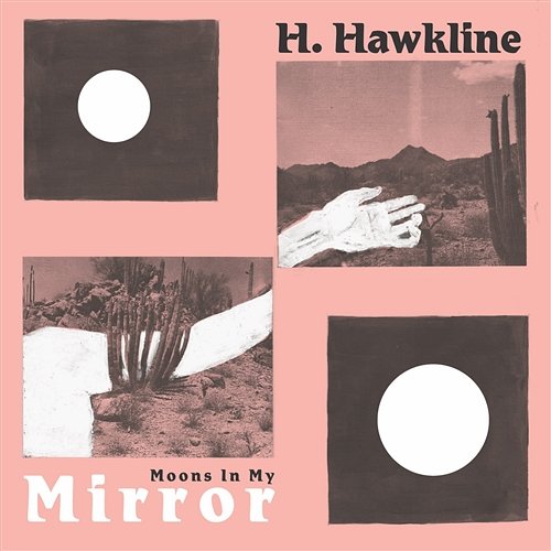 Moons In My Mirror H Hawkline