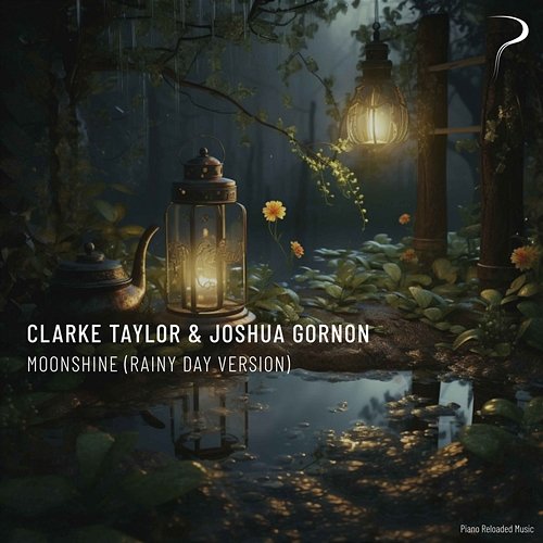 Moonshine Joshua Gordon, Clarke Taylor