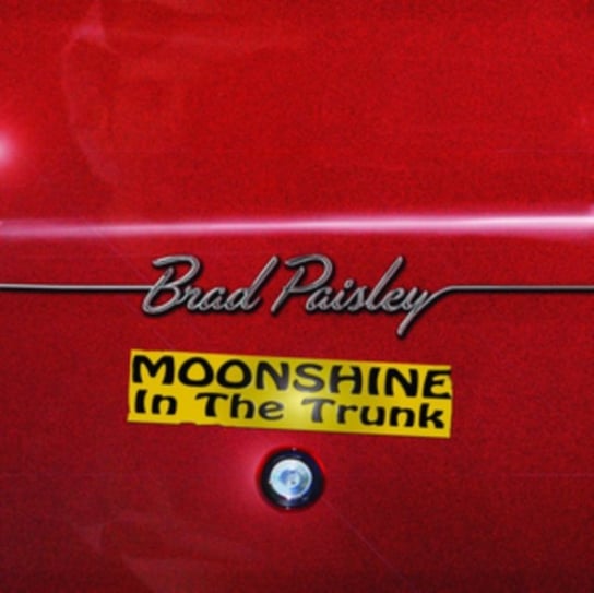Moonshine in the Trunk Paisley Brad