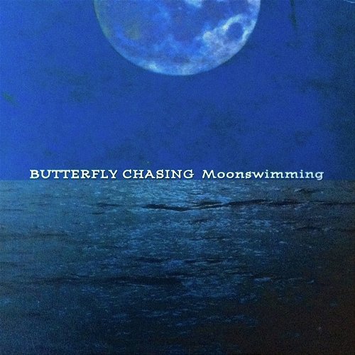 Moonswimming Butterfly Chasing