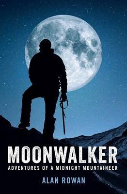 Moonwalker Rowan Alan
