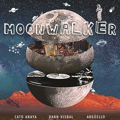 Moonwalker (Radio Edit) Cato Anaya feat. Argüello & Dann Visbal