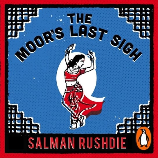 Moor's Last Sigh Rushdie Salman