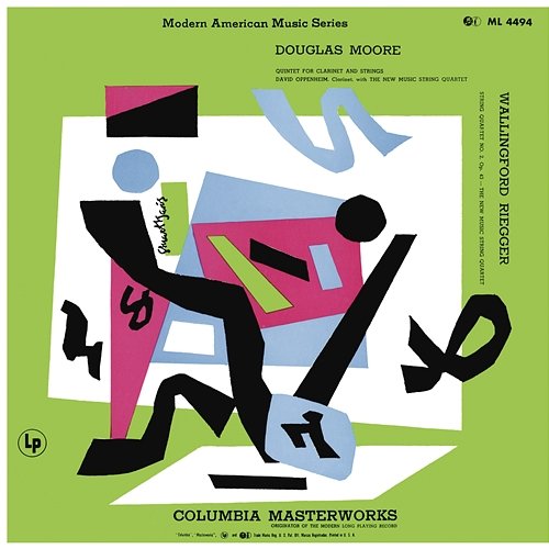 Moore: Quintet for Clarinet and Strings, Riegger: String Quartet No. 2, Op. 43 & Shulman: Mood in Question and Rendezvous New Music String Quartet