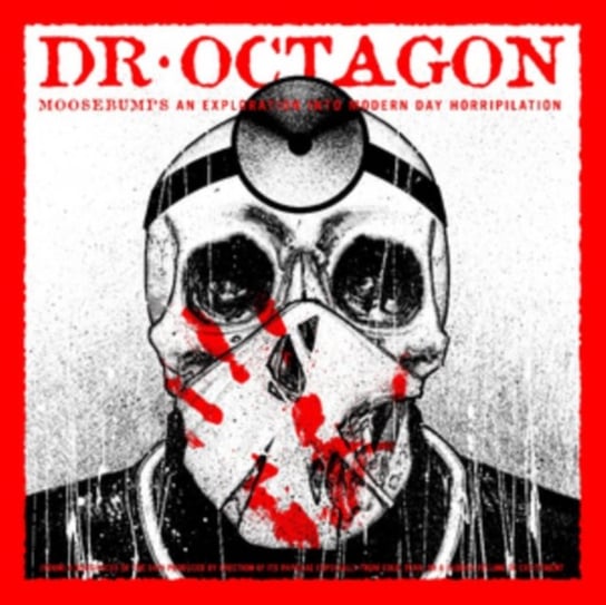 Moosebumps Dr. Octagon