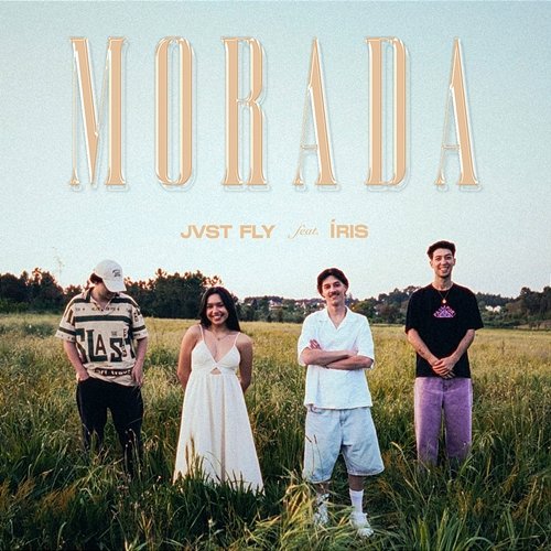 Morada Jvst Fly feat. Íris