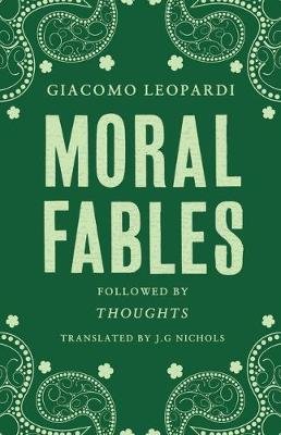 Moral Fables Leopardi Giacomo