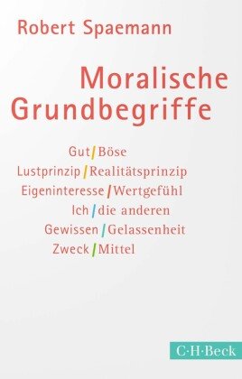 Moralische Grundbegriffe Beck