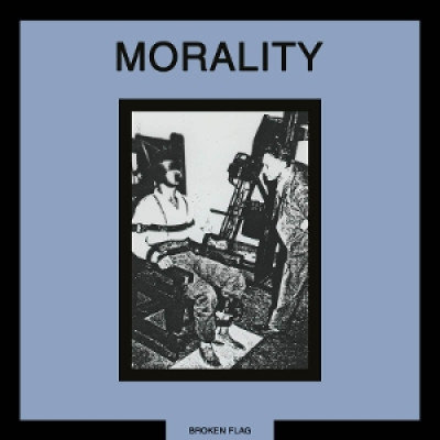 Morality: a Broken Flag Compilation Various Artists