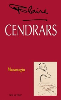 Morawagin Cendrars Blaise