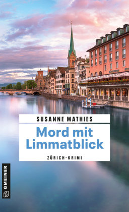 Mord mit Limmatblick Gmeiner-Verlag