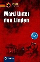 Mord unter den Linden - 3 Kurzkrimis Jaeckel Franziska, Schleicher Ingrid