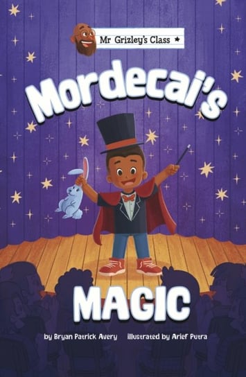 Mordecais Magic Bryan Patrick Avery