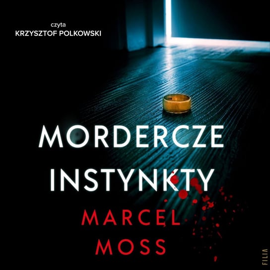 Mordercze instynkty Moss Marcel