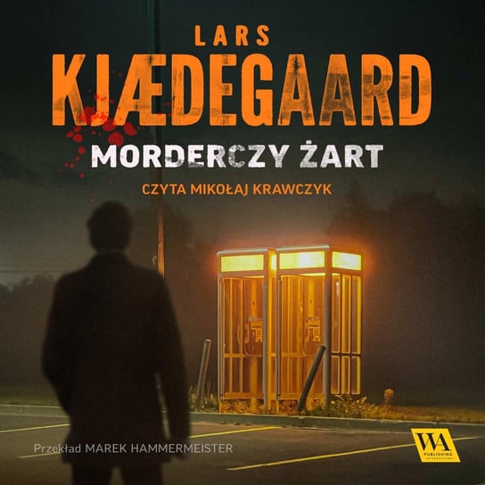 Morderczy żart Kjaedegaard Lars