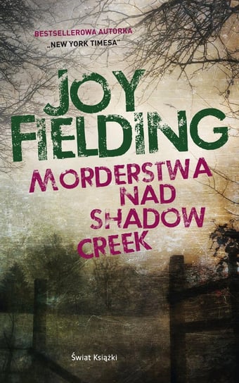 Morderstwa nad Shadow Creek Fielding Joy