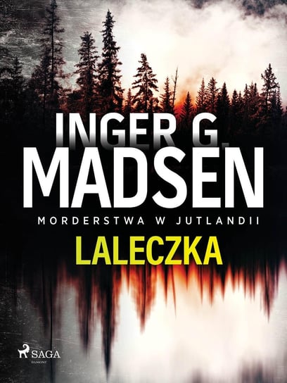 Morderstwa w Jutlandii: Laleczka Gammelgaard Madsen Inger