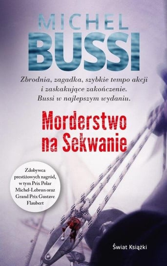 Morderstwo na Sekwanie Bussi Michel