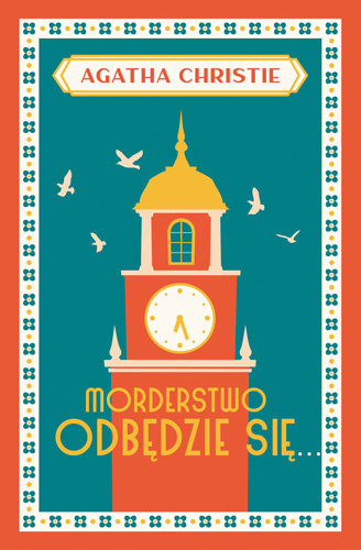 Morderstwo odbędzie się... Christie Agatha