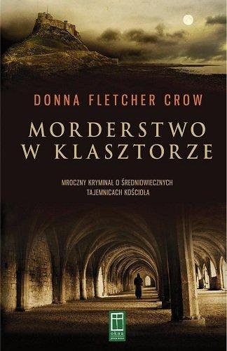 Morderstwo w klasztorze Fletcher Crow Donna
