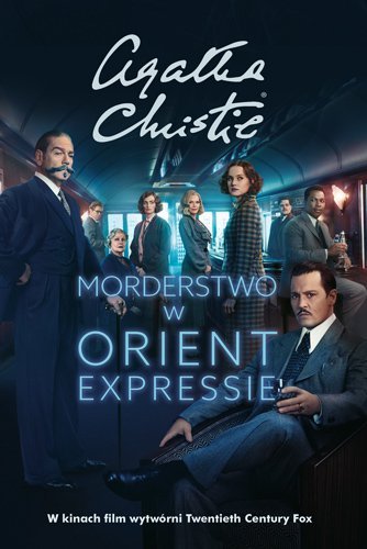 Morderstwo w Orient Expressie. Herkules Poirot. Tom 10 Christie Agata