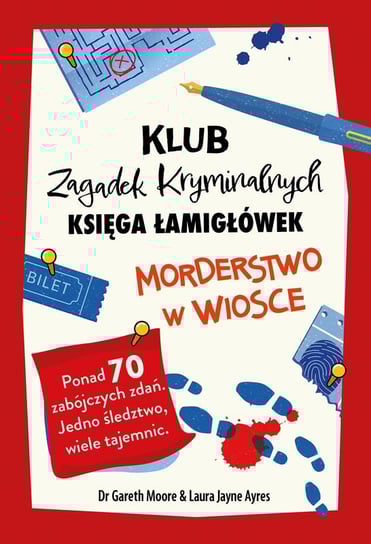 Morderstwo w wiosce. Klub Zagadek Kryminalnych Gareth Moore, Laura Jayne Ayers