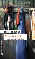 Mordsidyll Zandecki Dirk