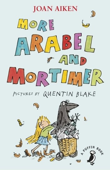 More Arabel and Mortimer Aiken Joan